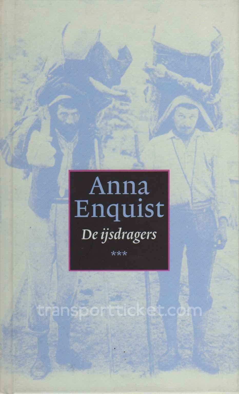 Anna Enquist - De ijsdragers (2002)