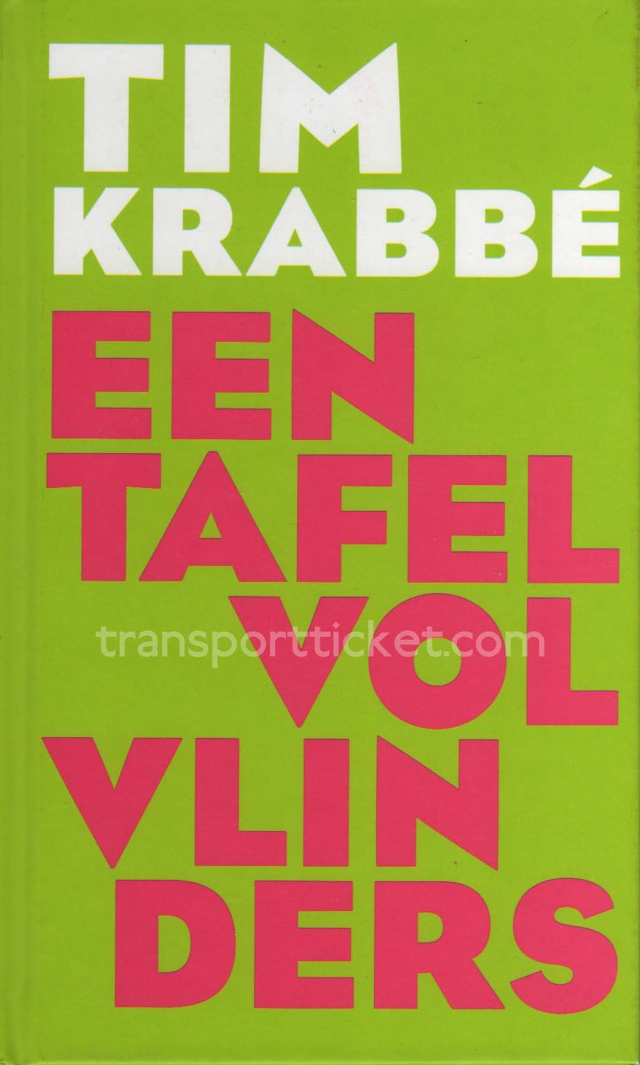 Tim Krabbé - Een tafel vol vlinders (2009)